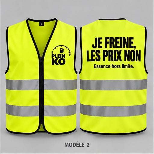 Gilet PLEIN KO — JE FREINE, LES PRIX NON