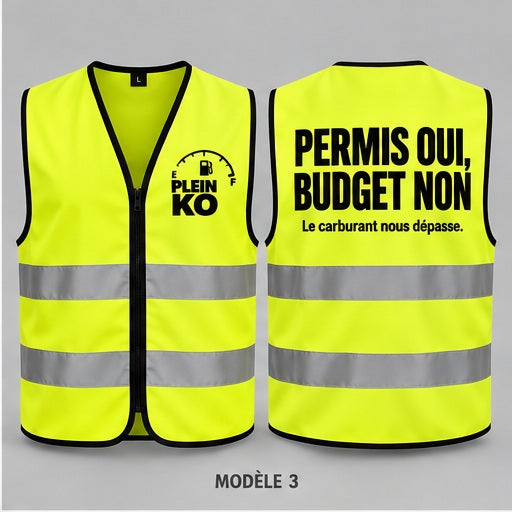 Gilet PLEIN KO — PERMIS OUI, BUDGET NON